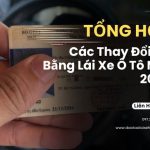 Các Thay Đổi Về Bằng Lái Xe Ô Tô Mới 2025