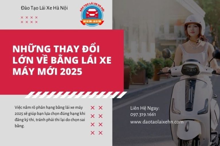 Những Thay Đổi Lớn Về Bằng Lái Xe Máy Mới 2025