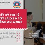 Chi Tiết Kỳ Thi Lý Thuyết Lái Xe Ô Tô Bộ Công An 5/2025